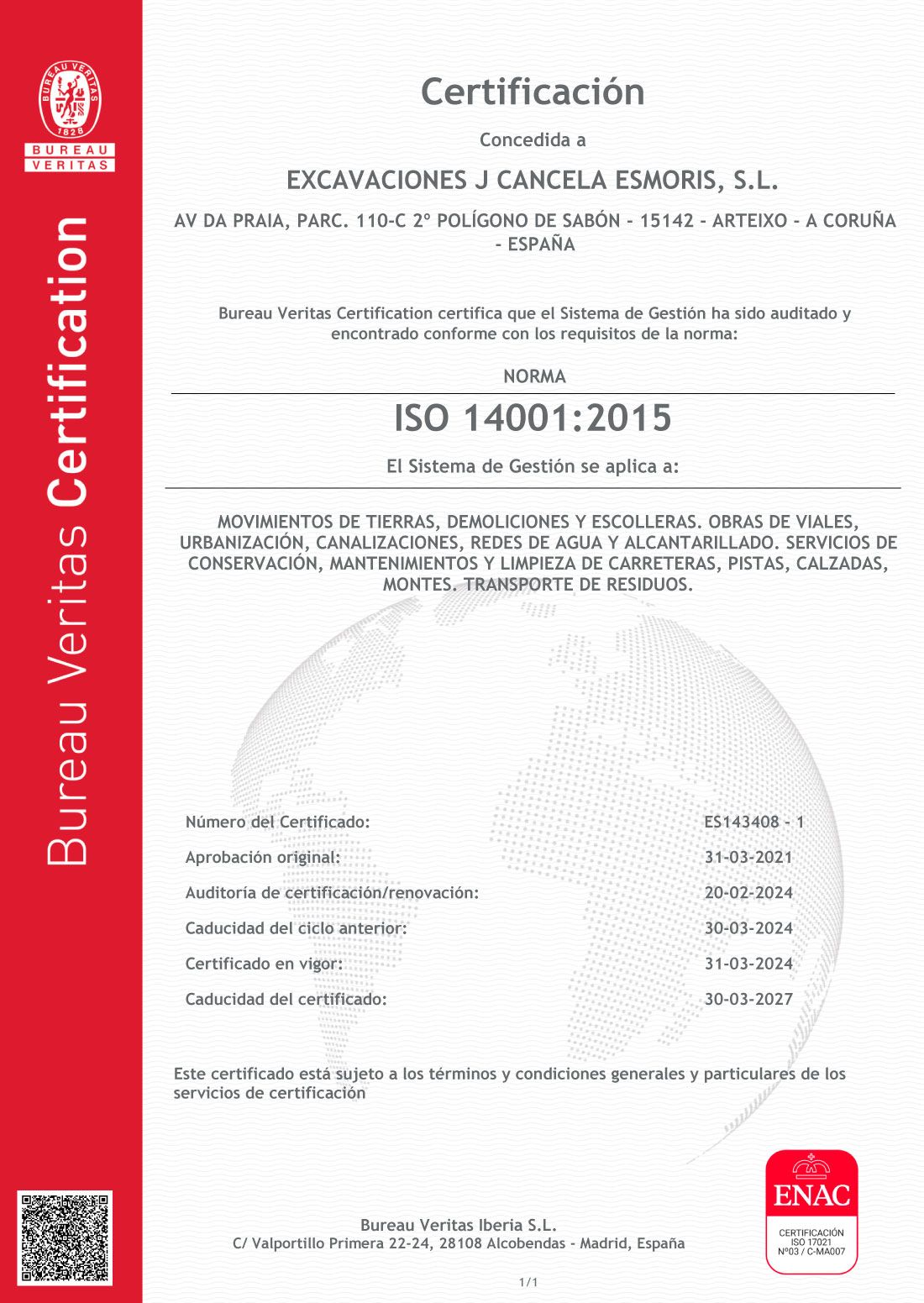 Certificados de Excavaciones J. Cancela Esmorís, S.L. en A Coruña