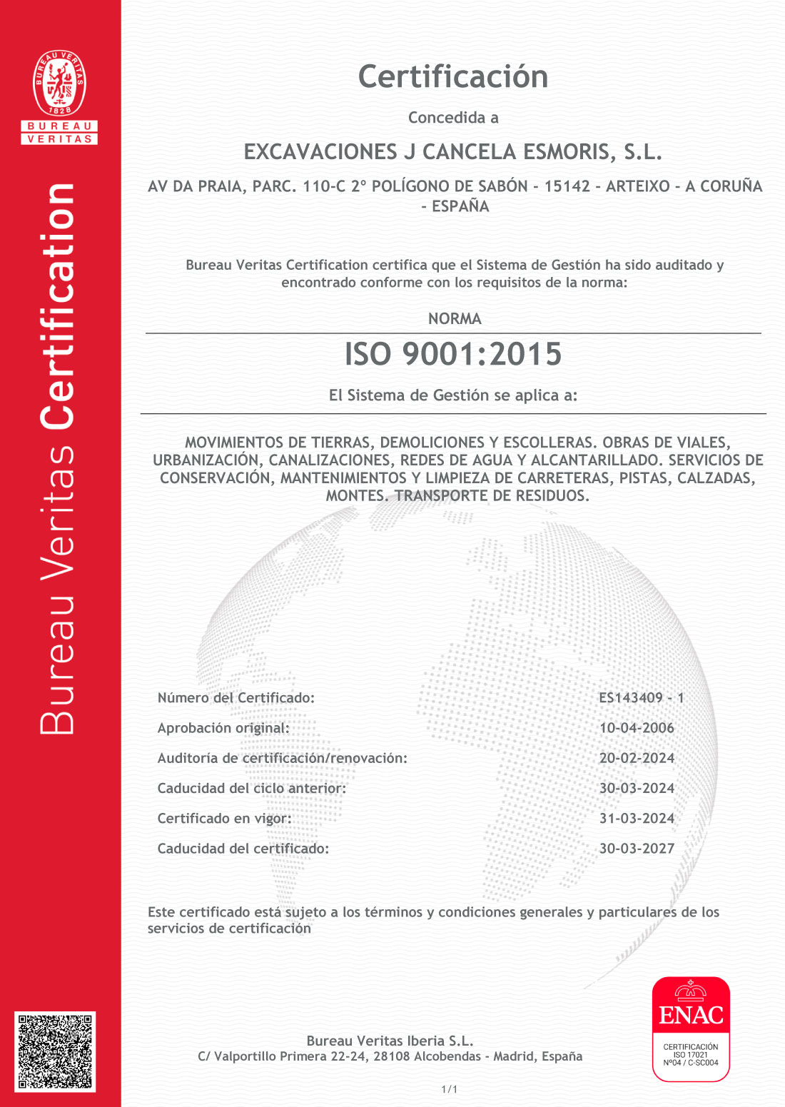 Certificados de Excavaciones J. Cancela Esmorís, S.L. en A Coruña